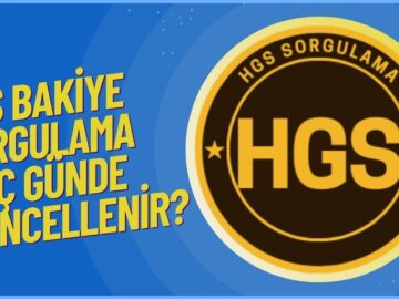 HGS Bakiye Sorgulama Kac Gunde Guncellenir